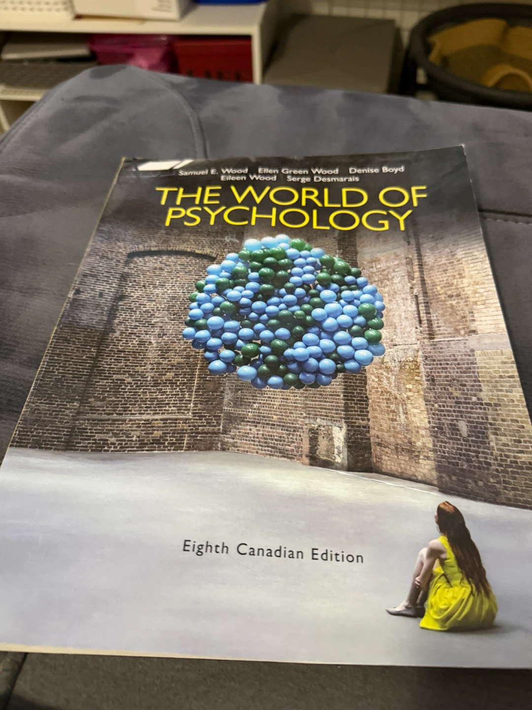 The World of Psychology Eighth Canadian Edition Textbook - photo 2