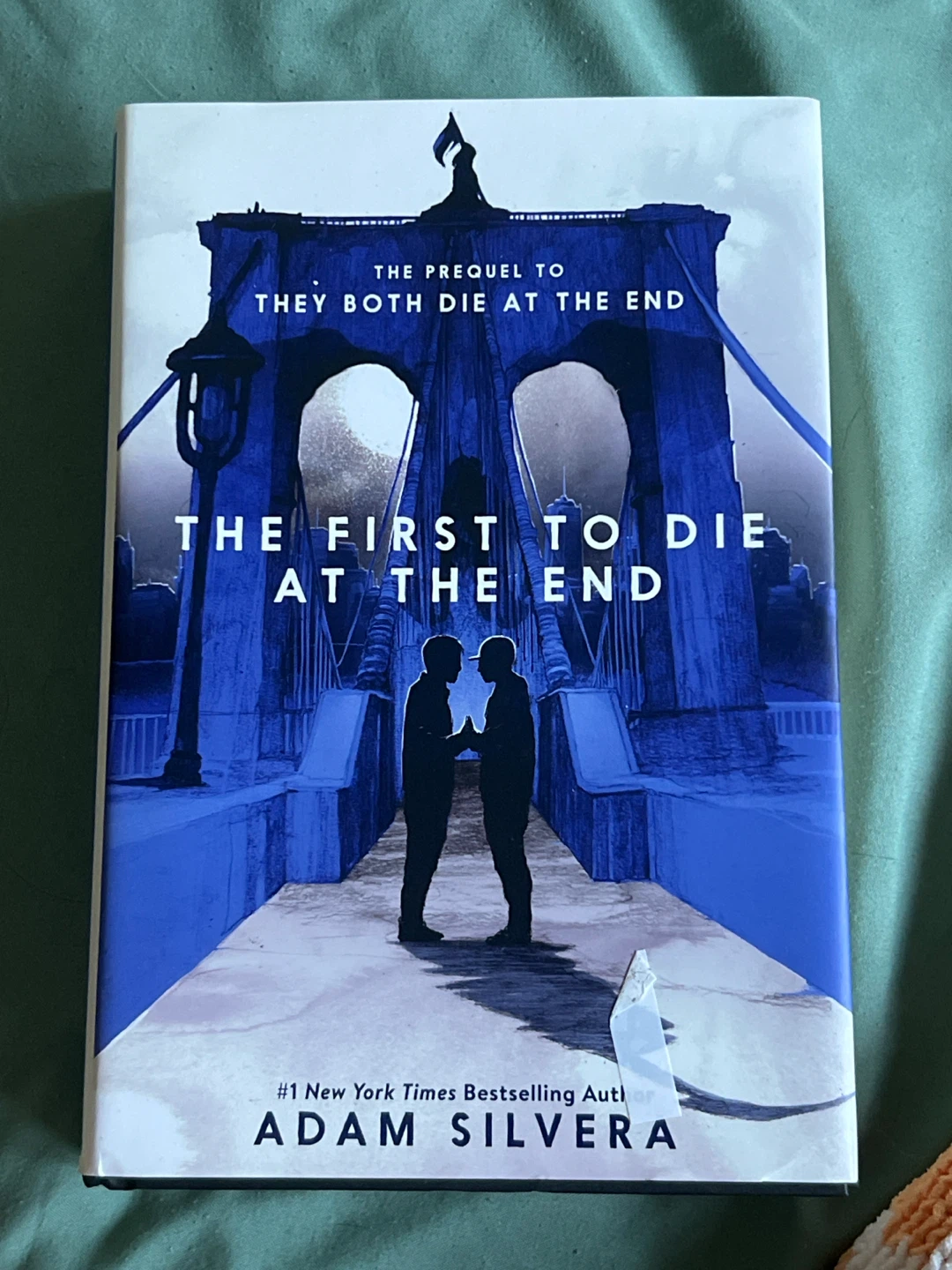 The First to Die at the End by Adam Silvera
