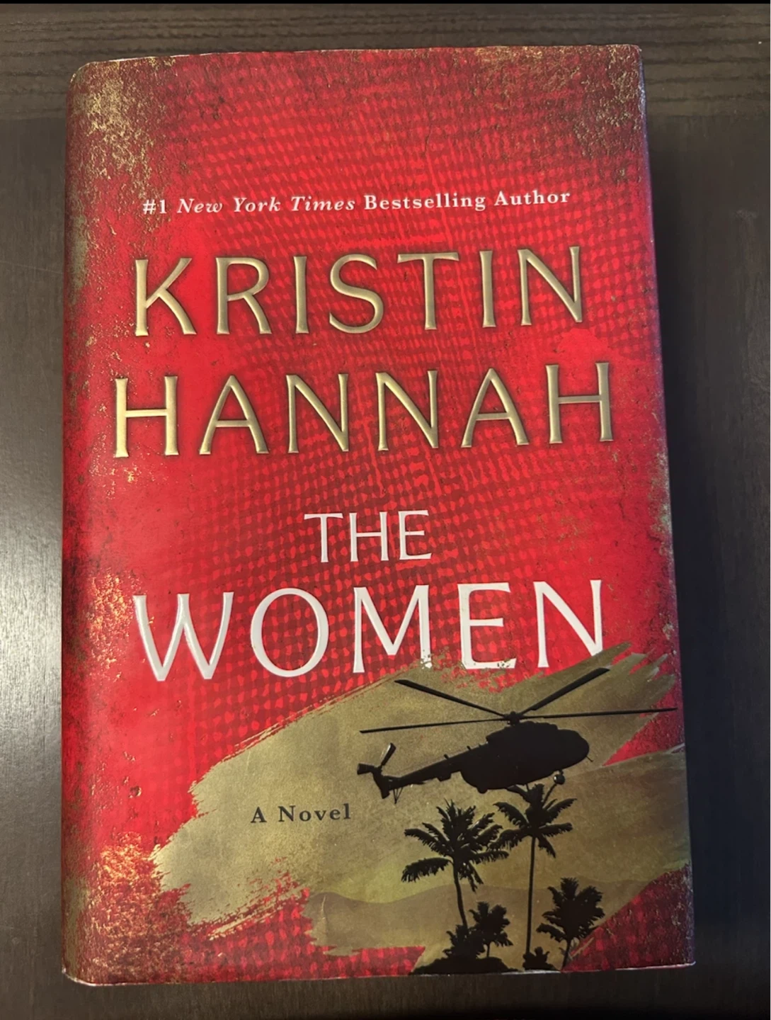 The Women by Kristin Hannah Novel