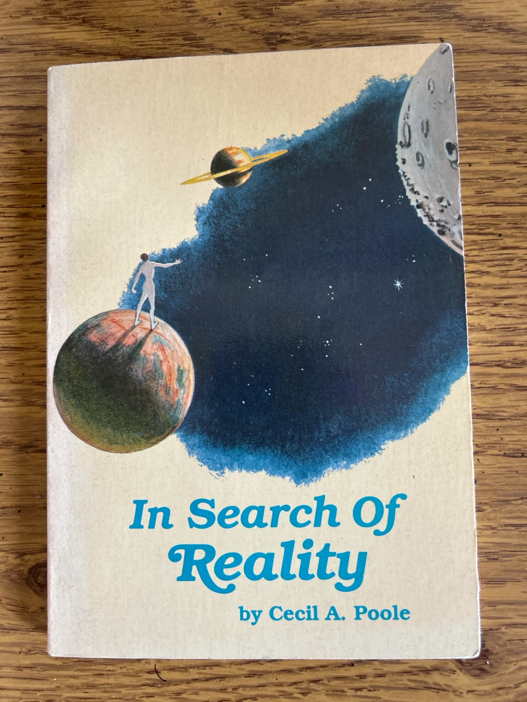 In Search Of Reality by Cecil A. Poole First Edition 1980