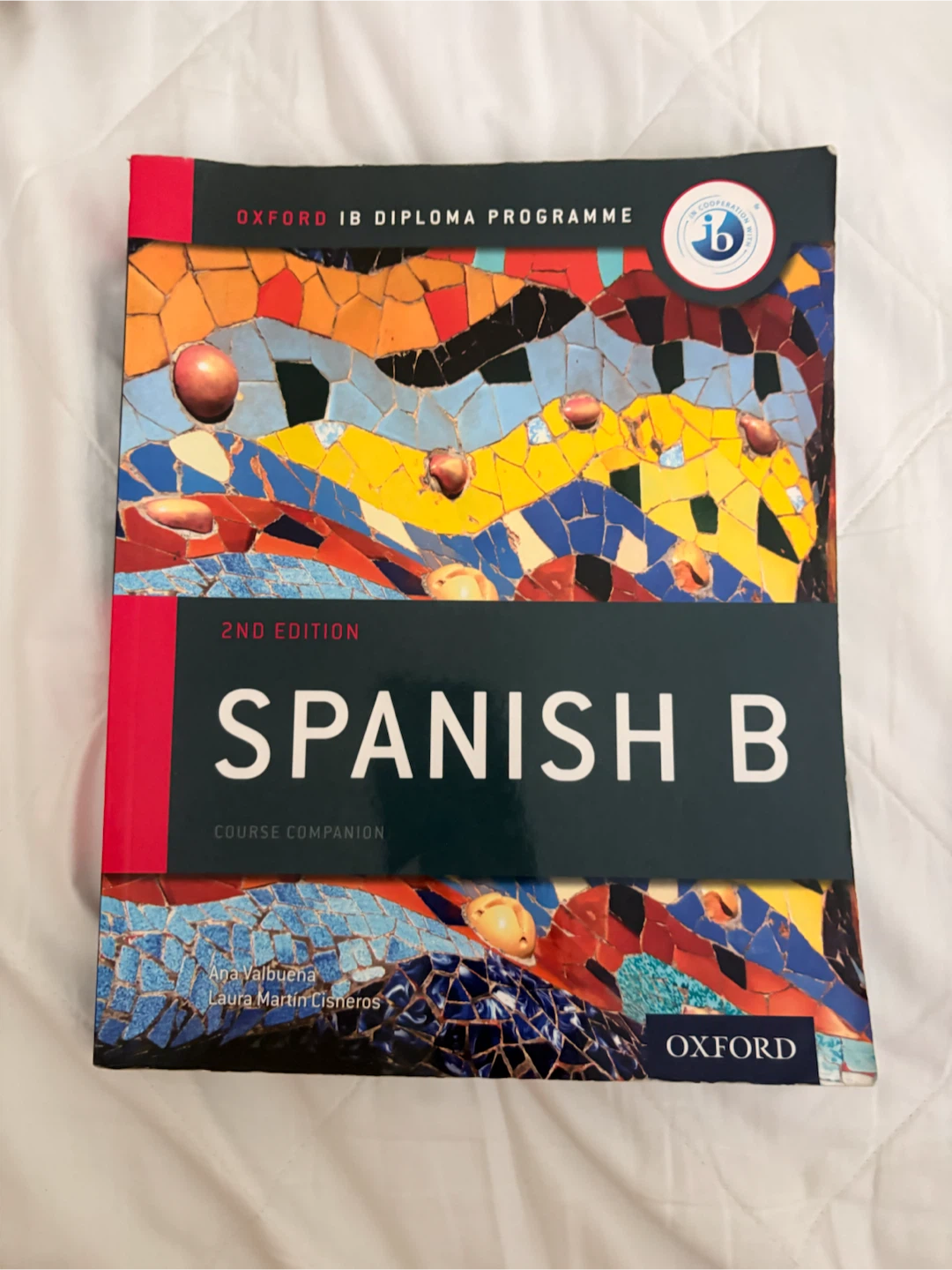 IB Diploma Programme Spanish B 2nd Edition Course Companion
