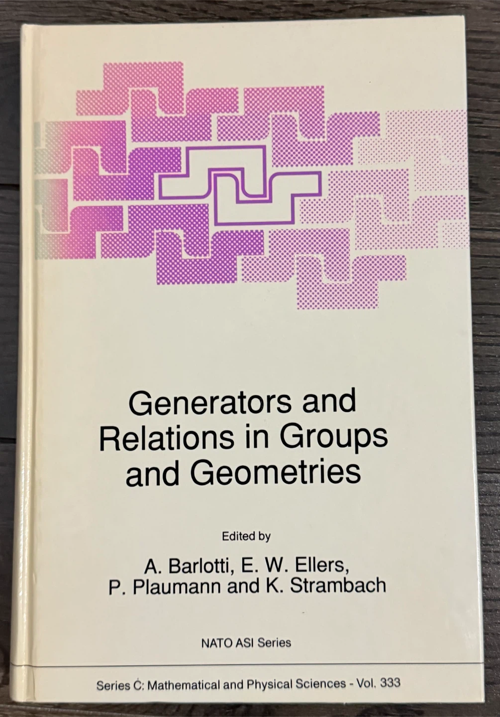 Generators and Relations in Groups and Geometries Book