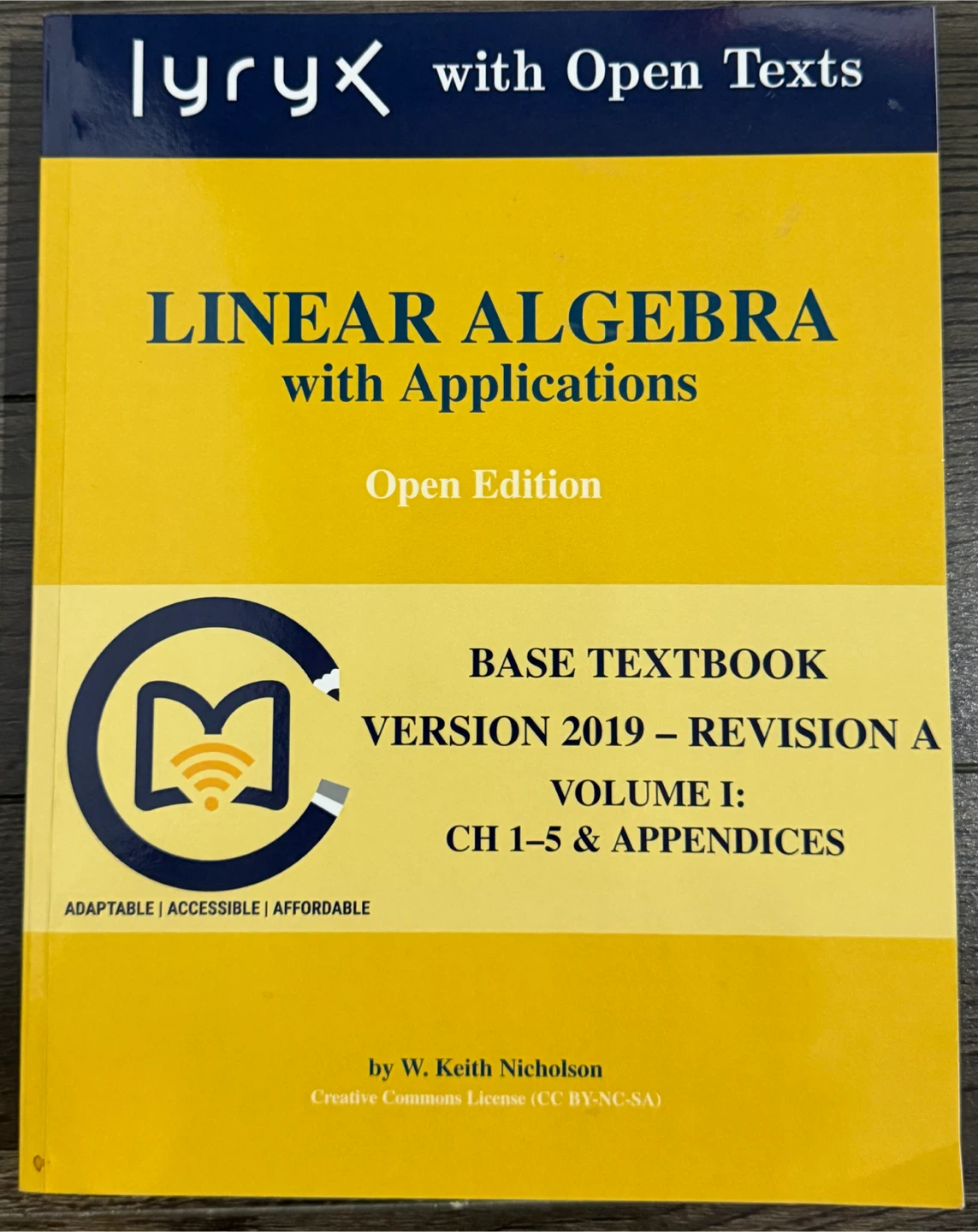 Linear Algebra with Applications Textbook (Open Edition)