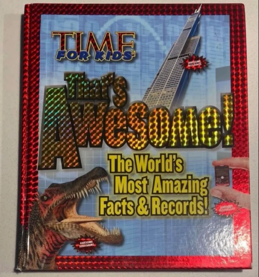TIME That’s Awesome! Worlds Most Amazing Facts & Records (2010)