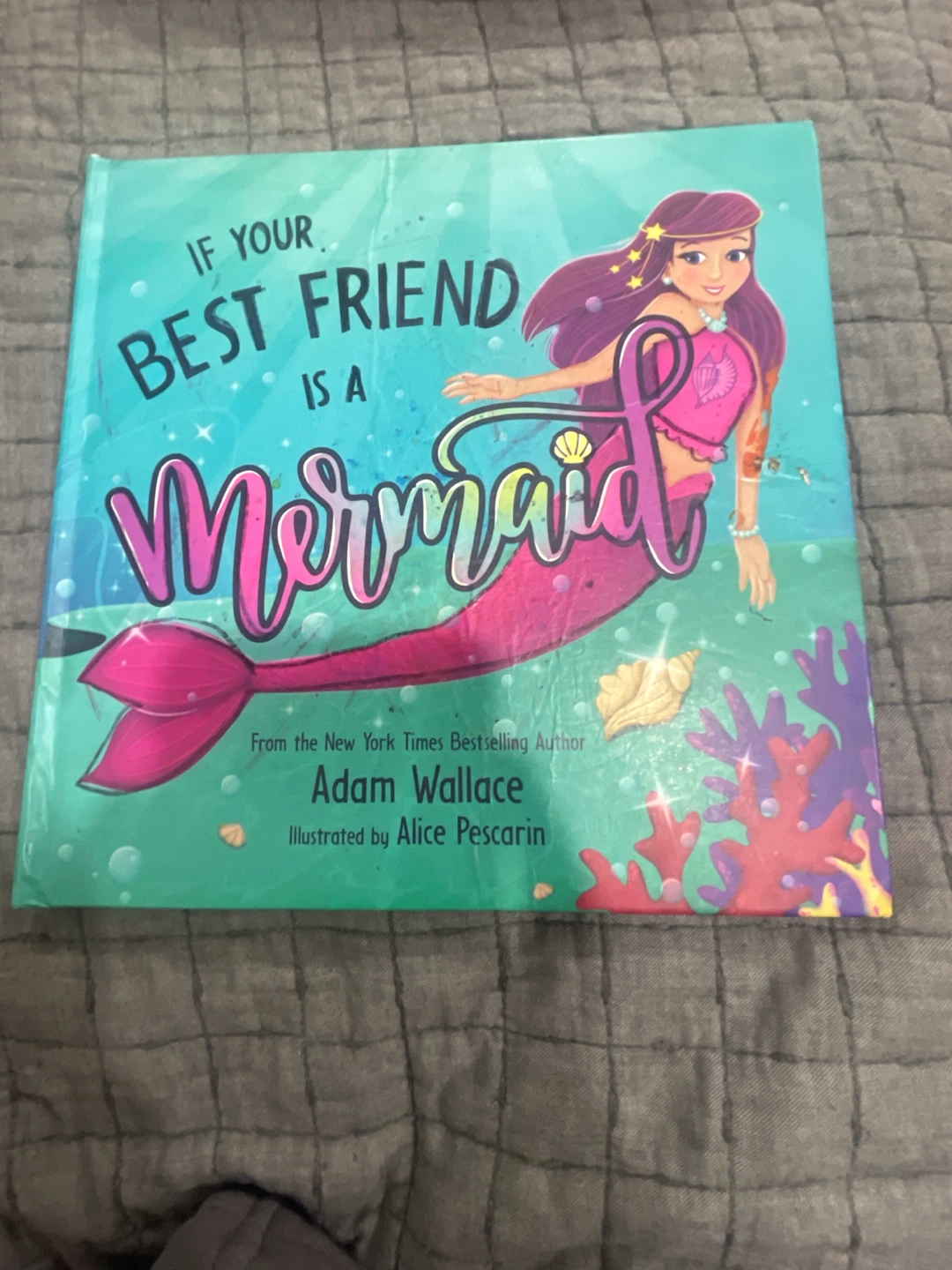 If Your Best Friend Is A Mermaid Children's Book