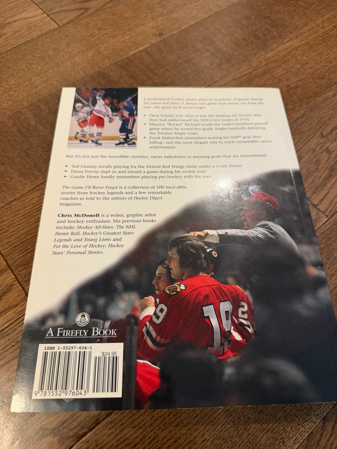 The Game I'll Never Forget: 100 Hockey Stars' Stories - photo 2