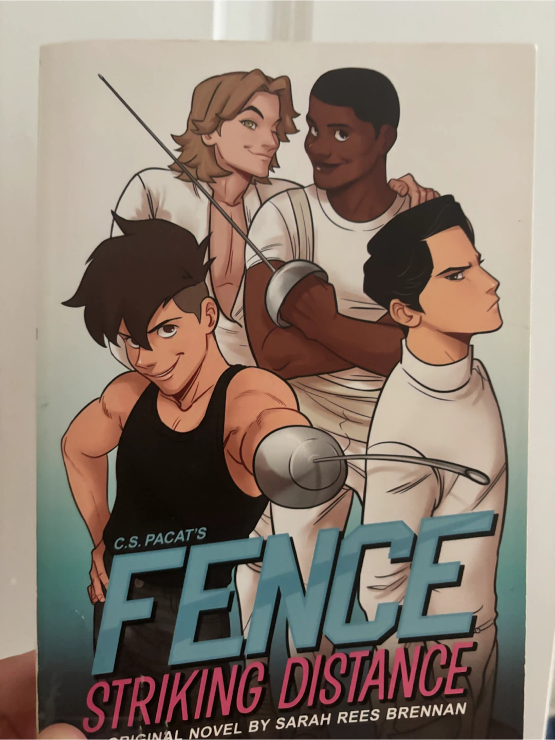 Fence: Striking Distance Novel by Sarah Rees Brennan