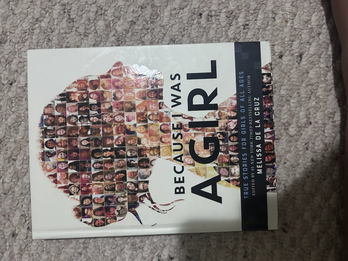 Because I Was a Girl True Stories Book