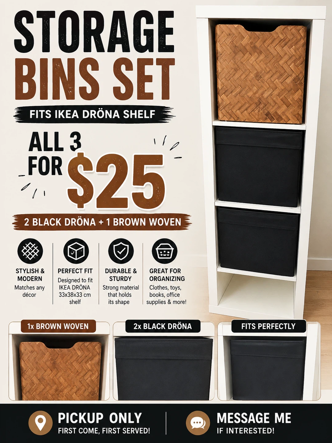 Storage Bins Set - 2 Black Dröna + 1 Brown Woven