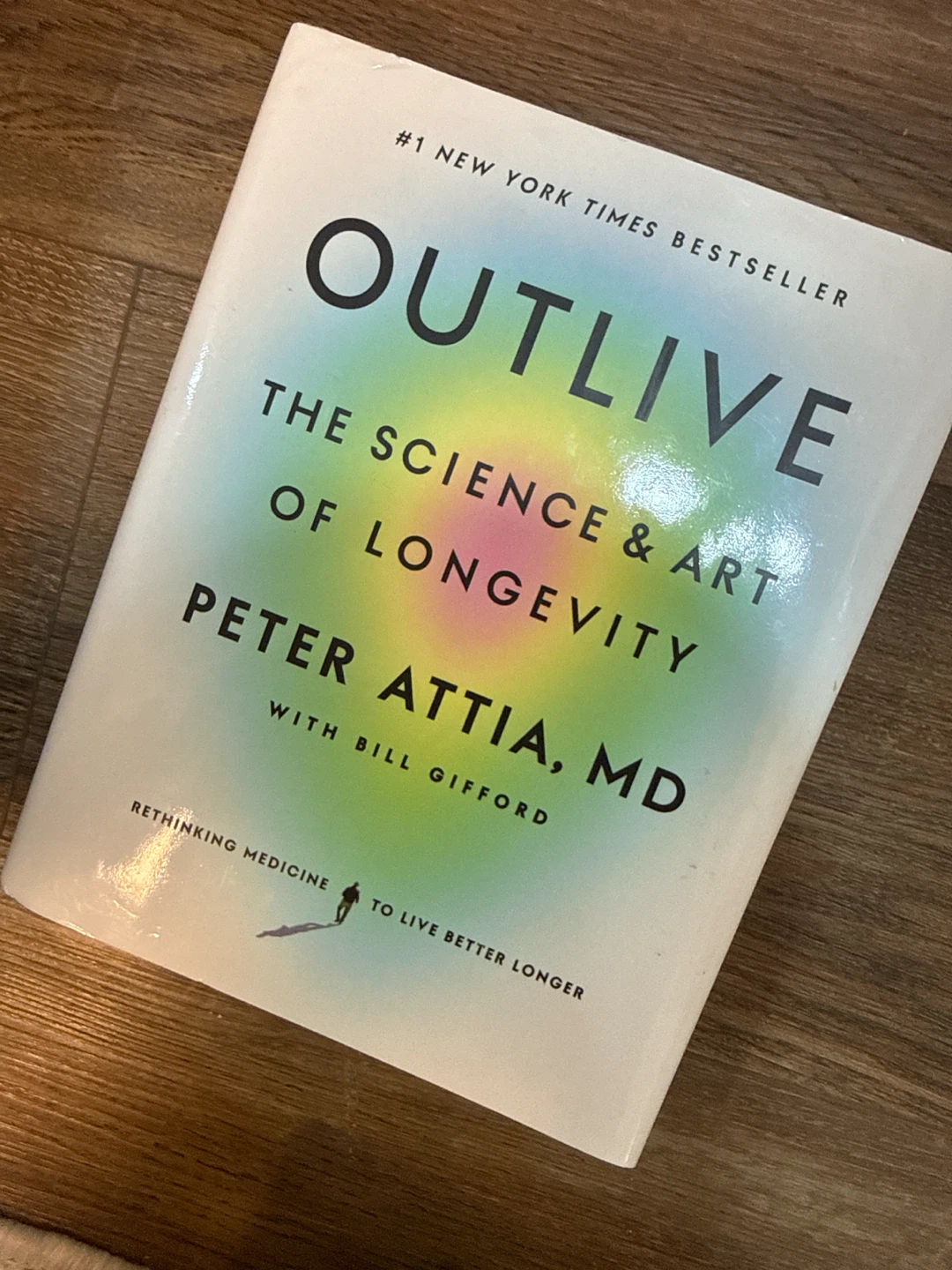 Outlive: The Science & Art of Longevity by Peter Attia, MD