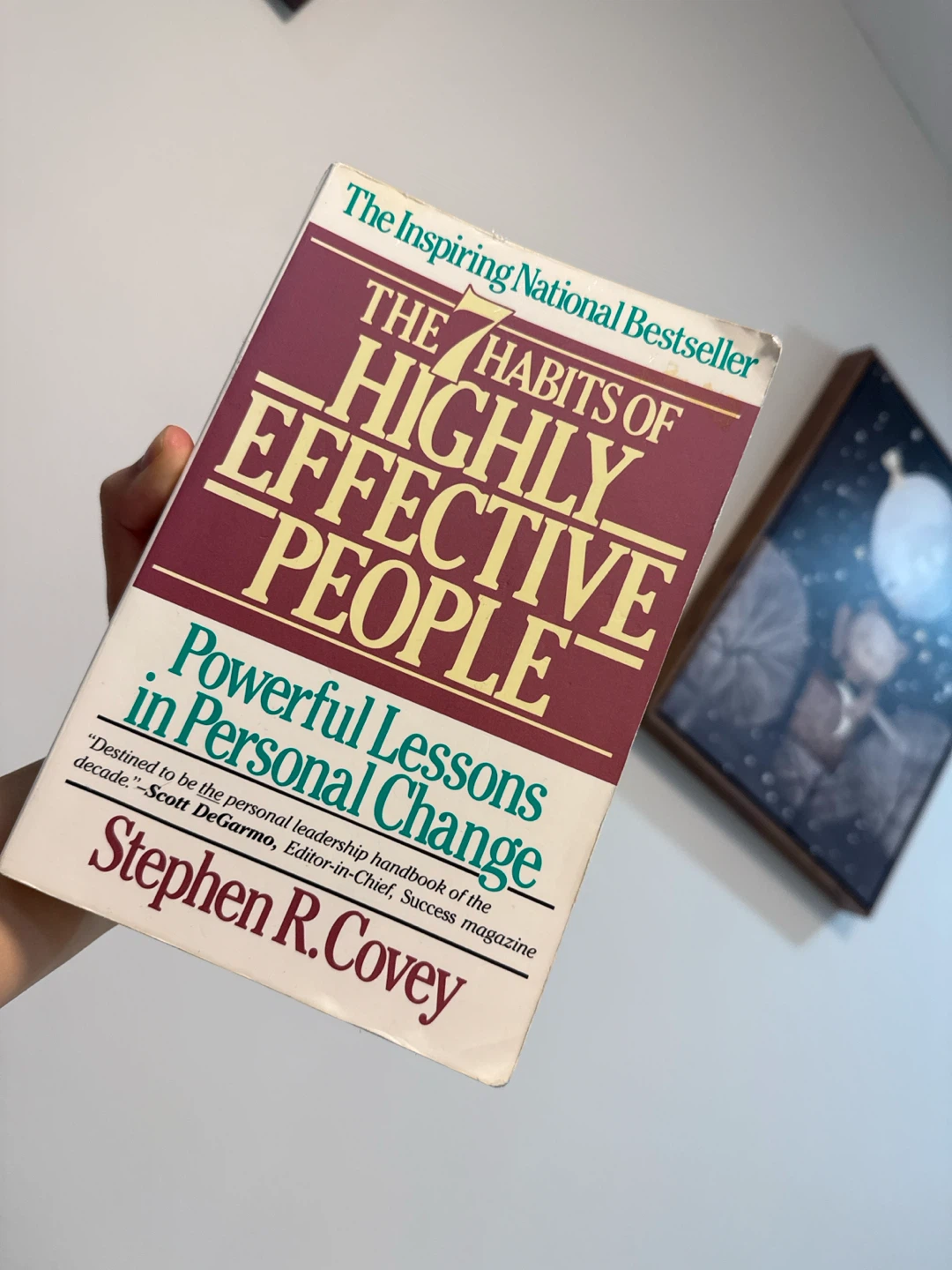 The 7 Habits of Highly Effective People by Stephen R. Covey
