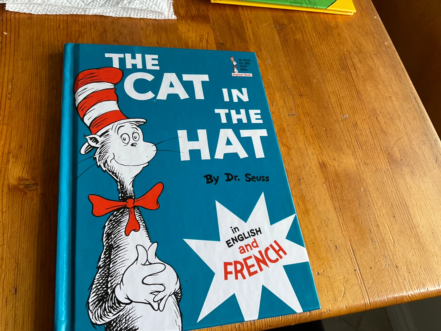 The Cat in the Hat by Dr. Seuss - Bilingual English and French