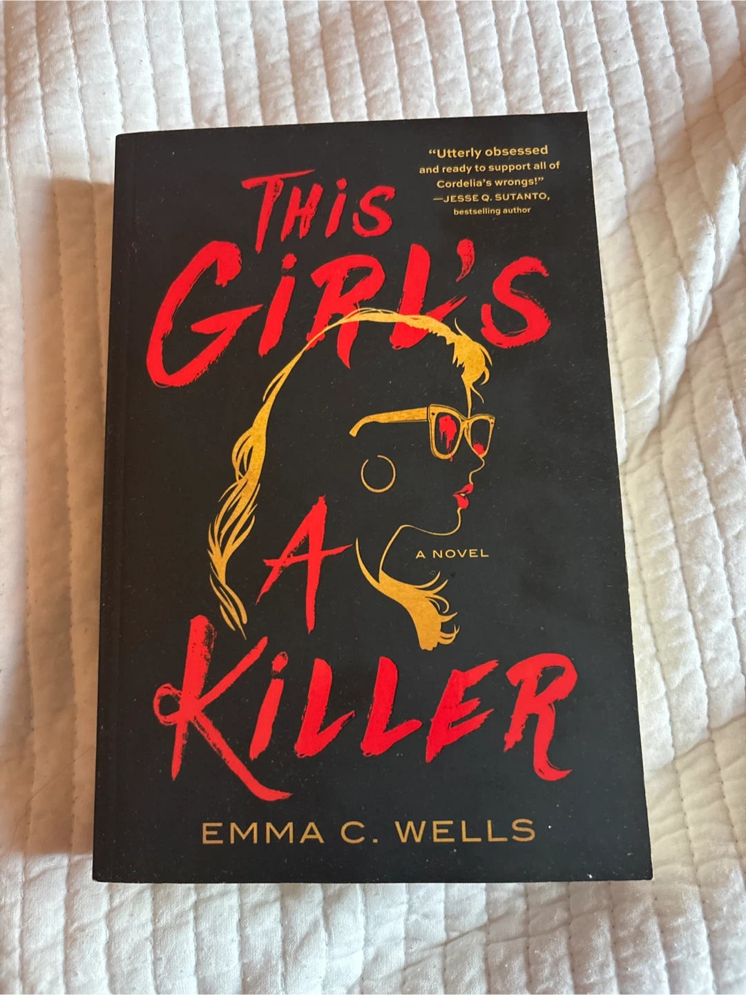 This Girl's a Killer Novel by Emma C. Wells