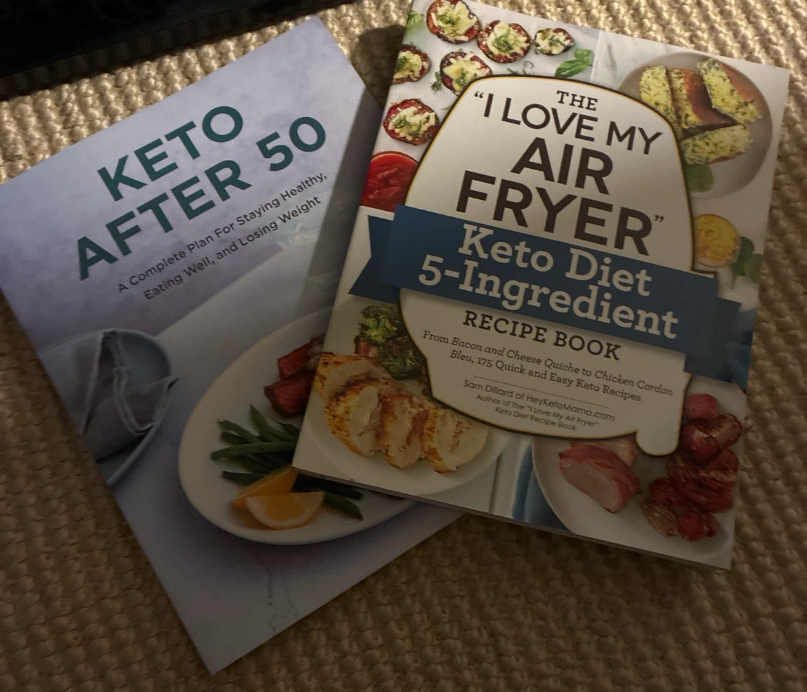 Keto After 50 & The "I Love My Air Fryer" Keto Diet Recipe Book