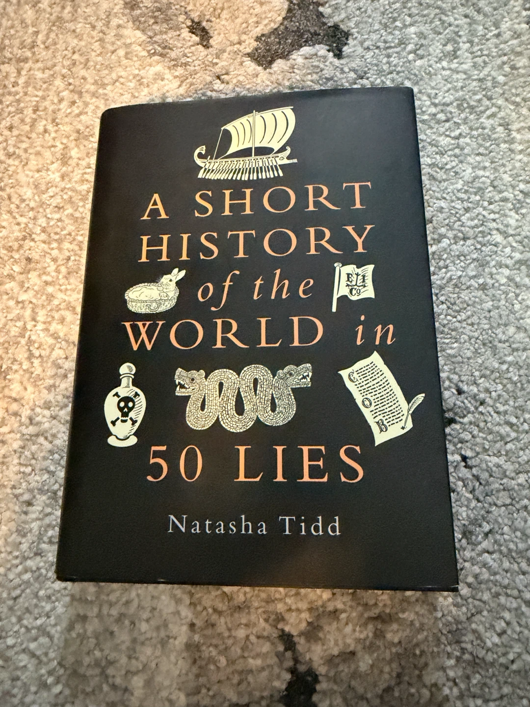 A Short History of the World in 50 Lies Book by Natasha Tidd
