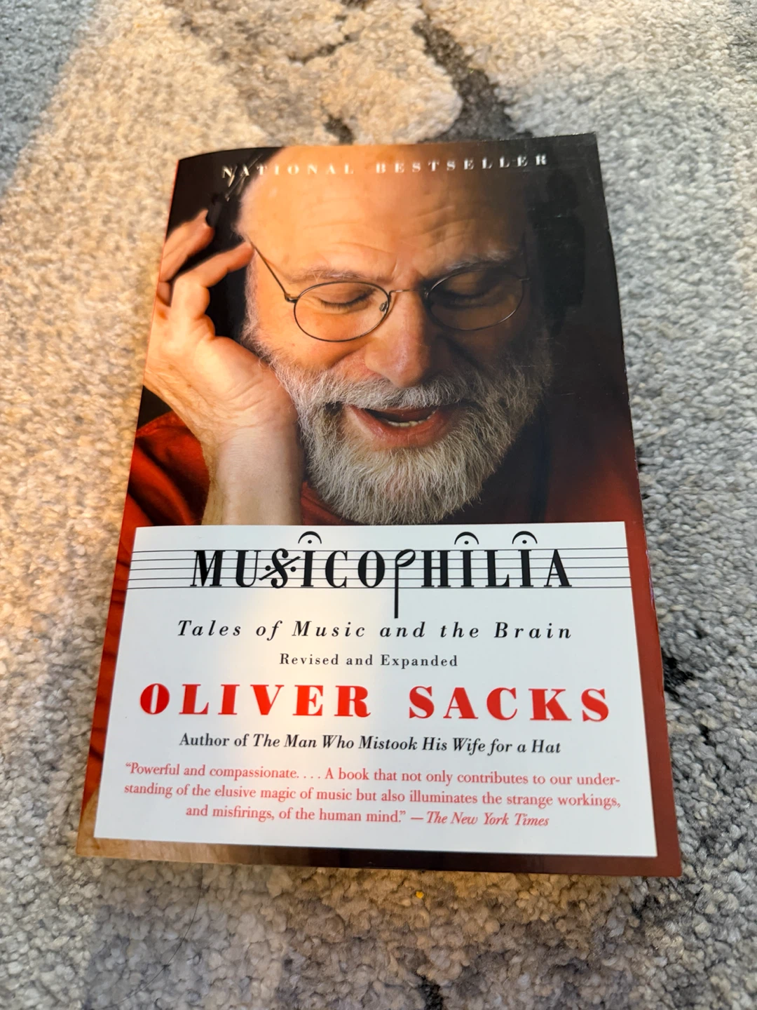 Musicophilia: Tales of Music and the Brain by Oliver Sacks