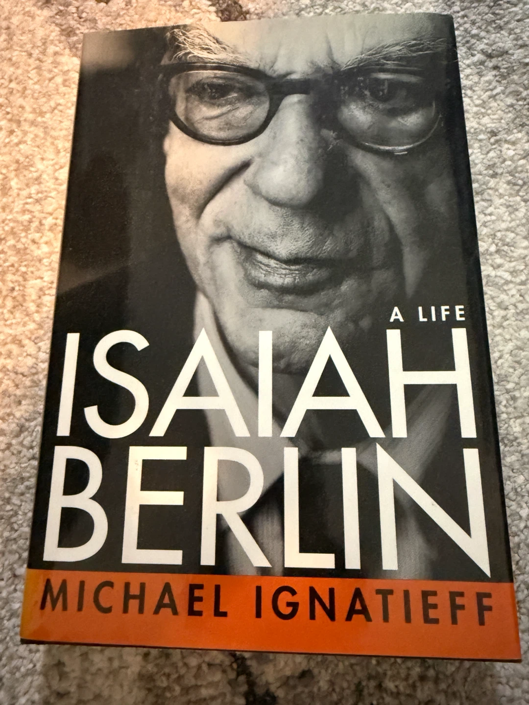 Isaiah Berlin: A Life by Michael Ignatieff