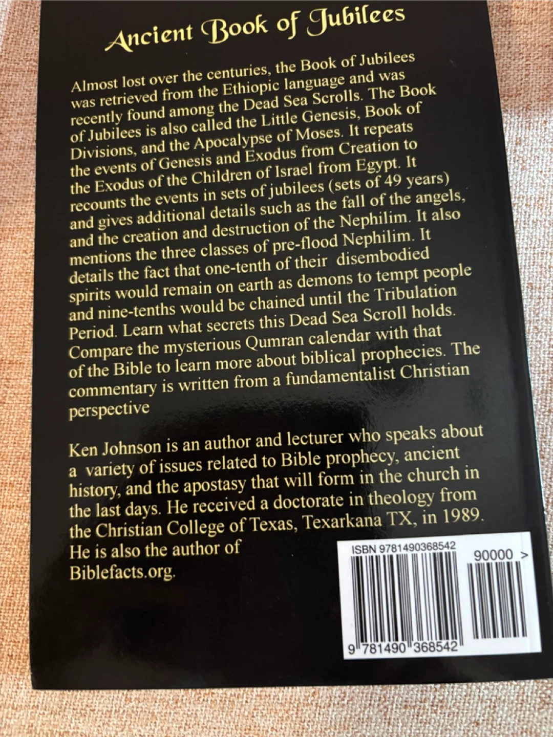Ancient Book of Jubilees by Ken Johnson Th.D. - photo 2