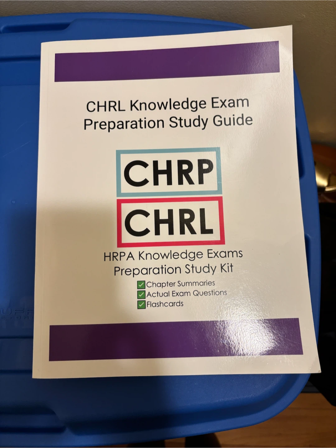 CHRL Knowledge Exam Preparation Study Guide