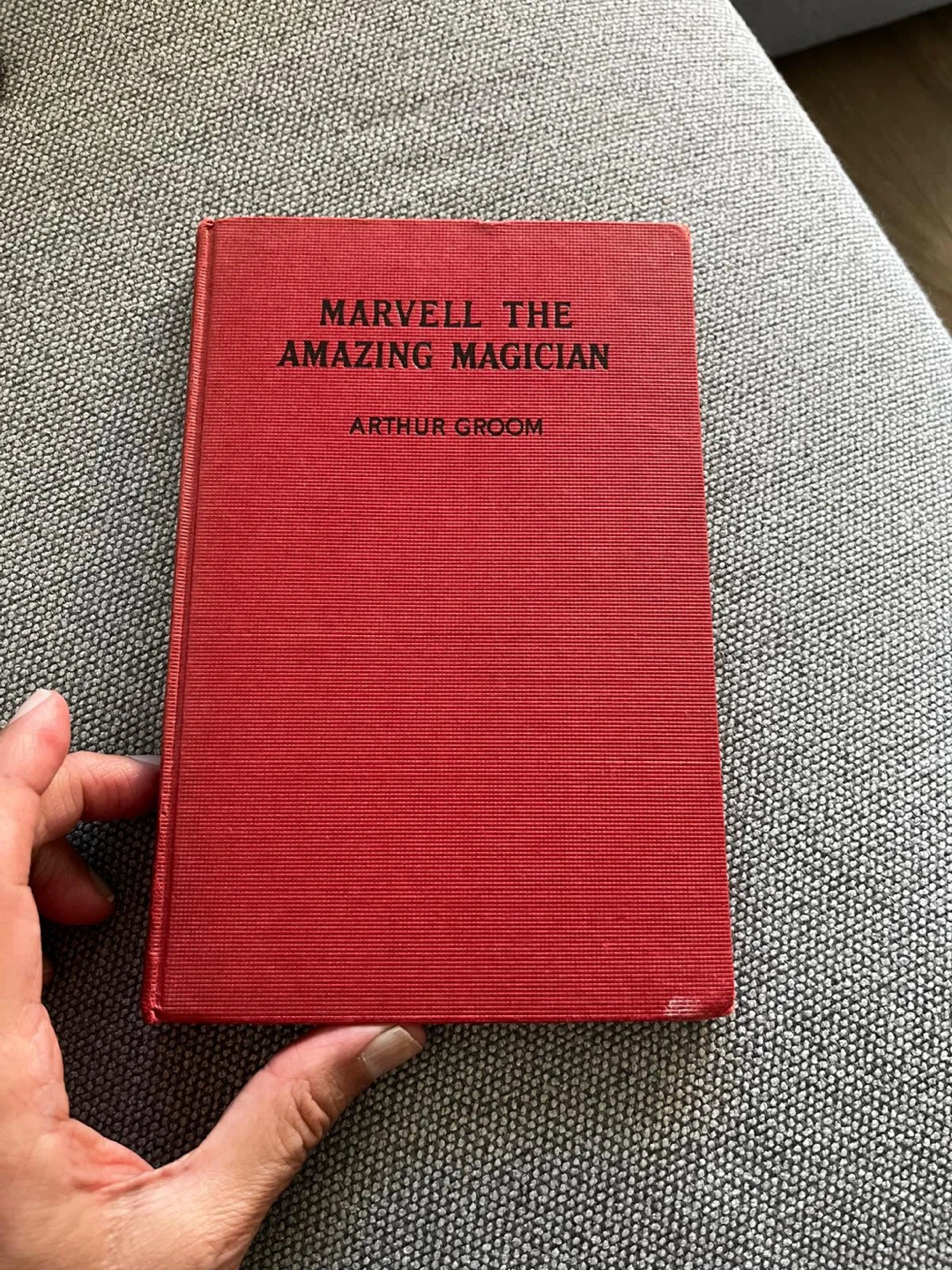 Marvell the Amazing Magician by Arthur Groom Book