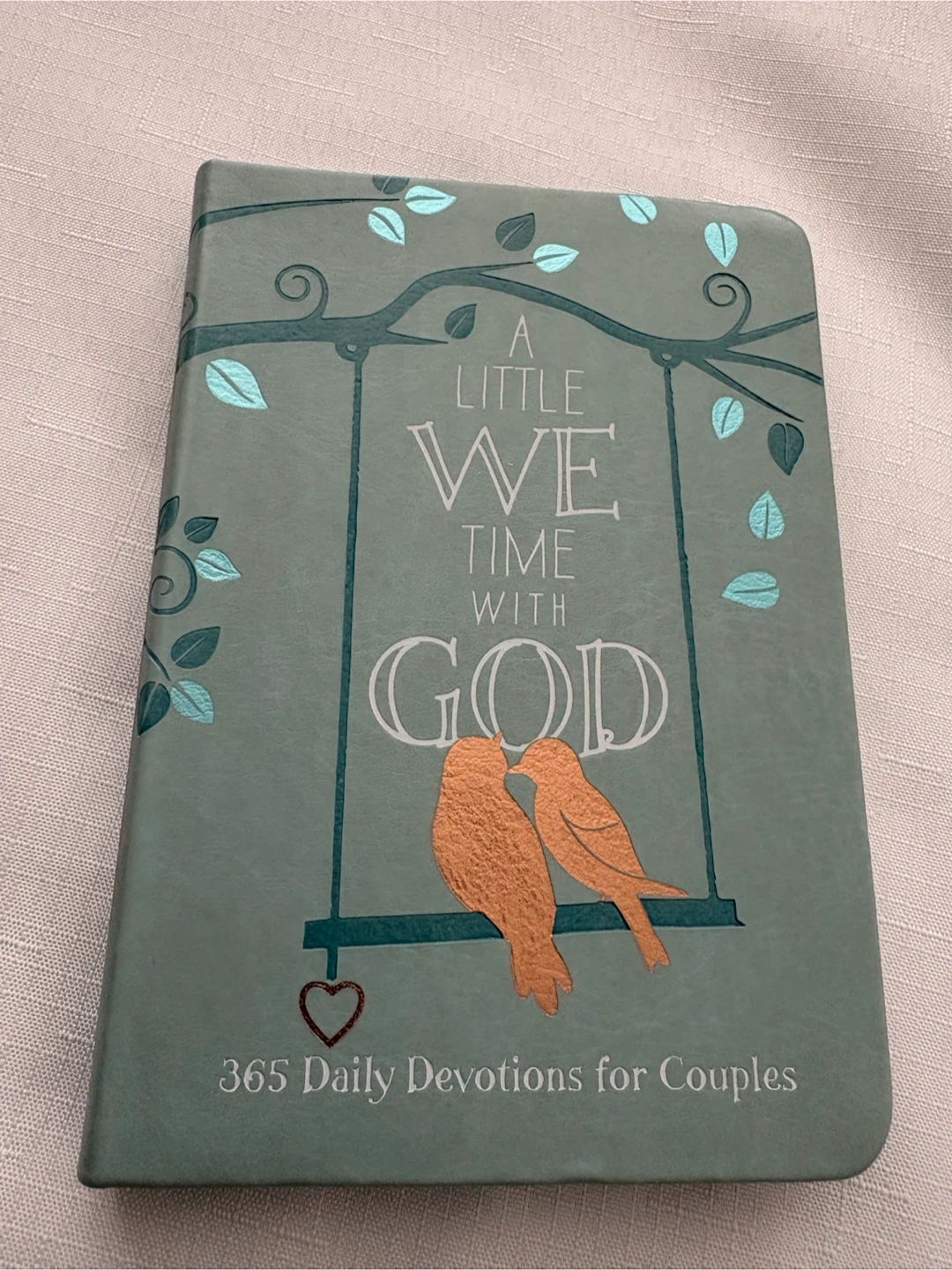 A Little We Time With God 365 Daily Devotions for Couples Book