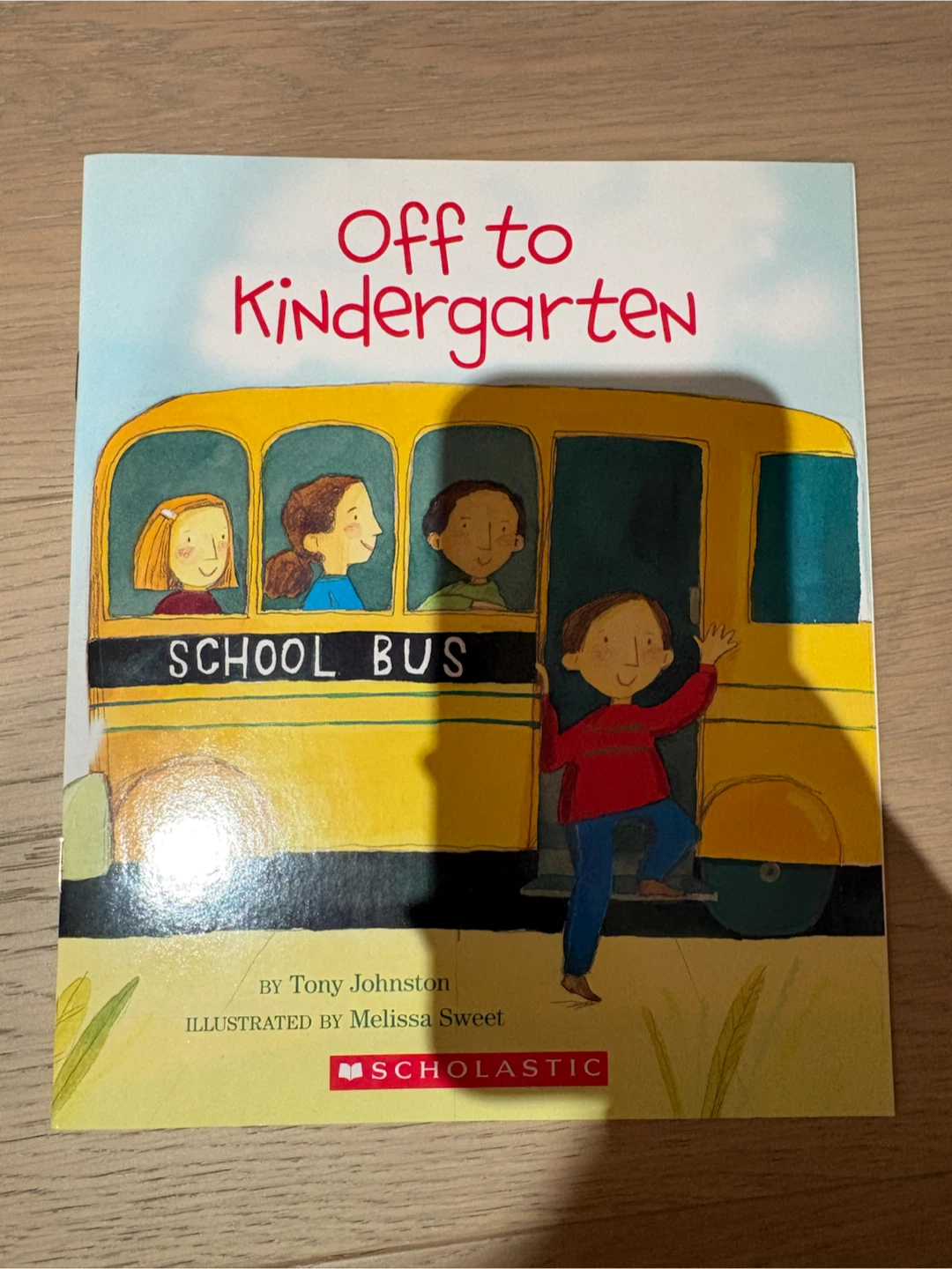 Off to Kindergarten Children's Book by Tony Johnston