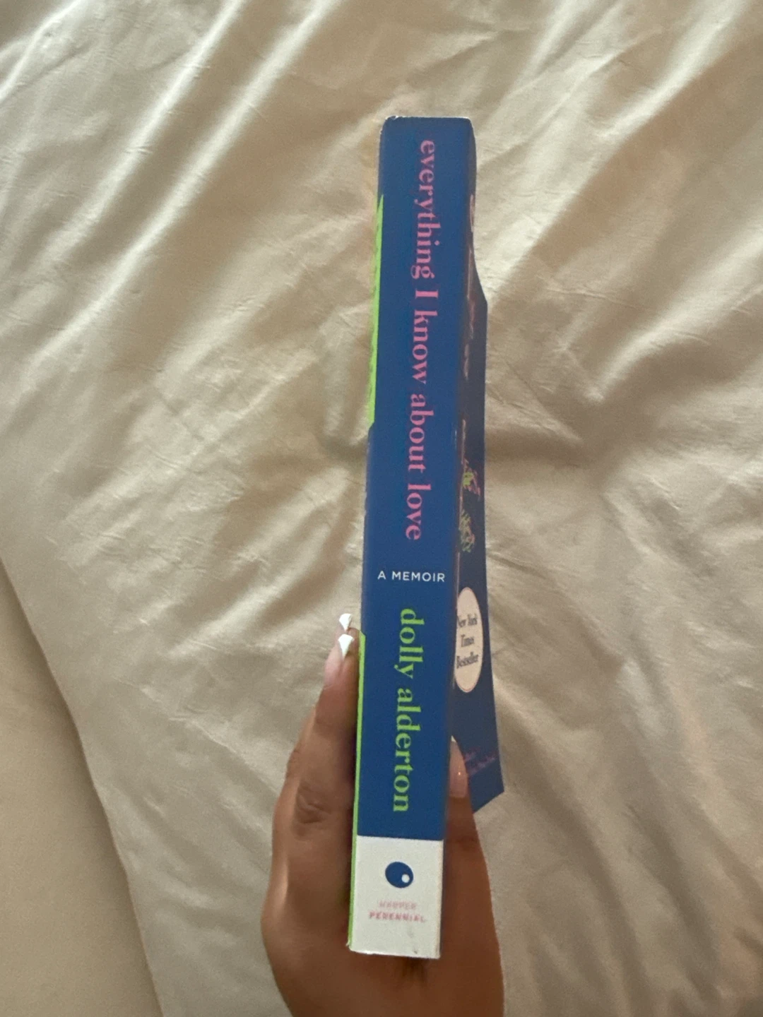Everything I Know About Love Memoir by Dolly Alderton - photo 3