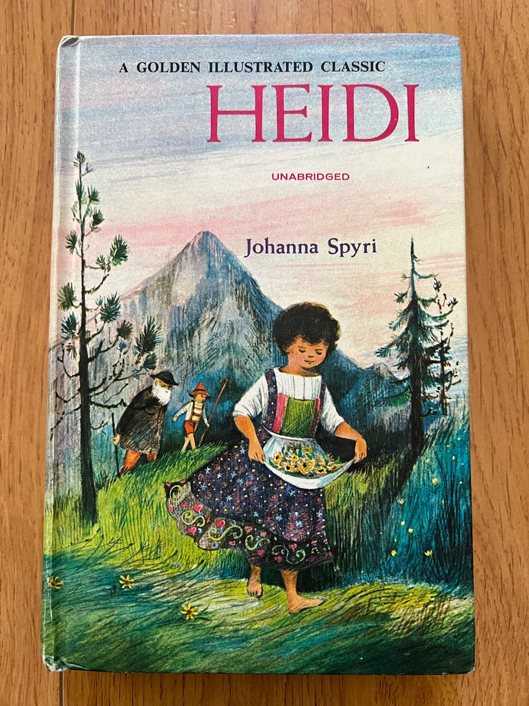 Heidi A Golden Illustrated Classic Unabridged by Johanna Spyri