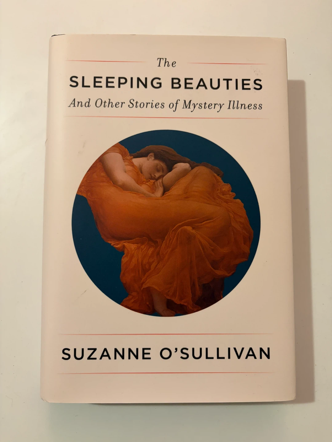The Sleeping Beauties and Other Stories of Mystery Illness