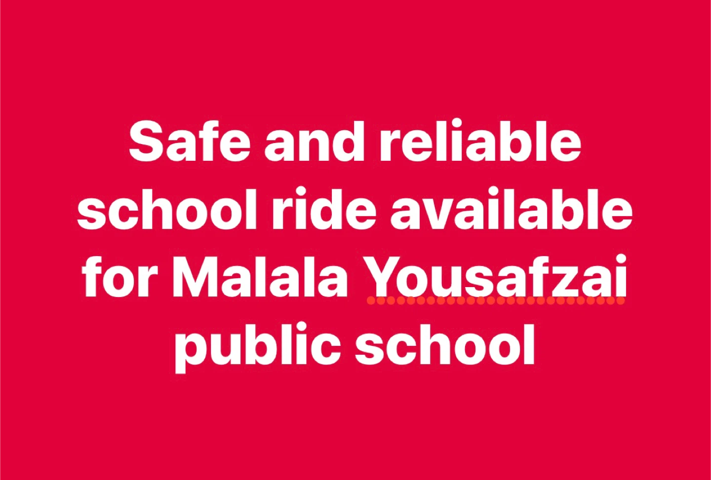 Safe and reliable school ride available