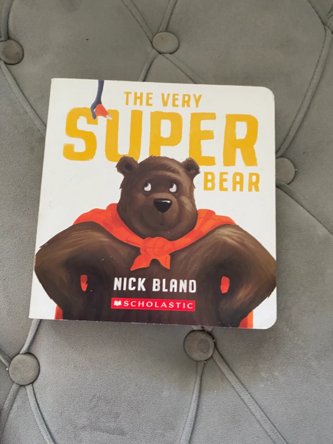 The Very Super Bear Board Book by Nick Bland