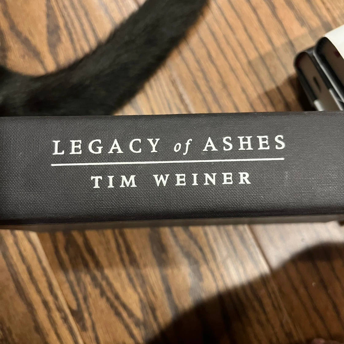 Legacy of Ashes by Tim Weiner