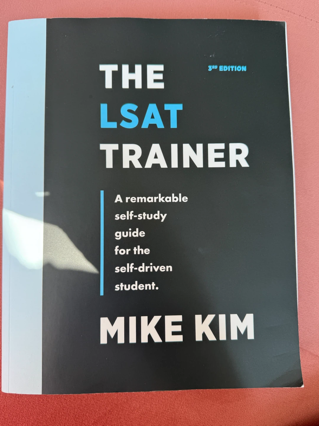 The LSAT Trainer 3rd Edition by Mike Kim