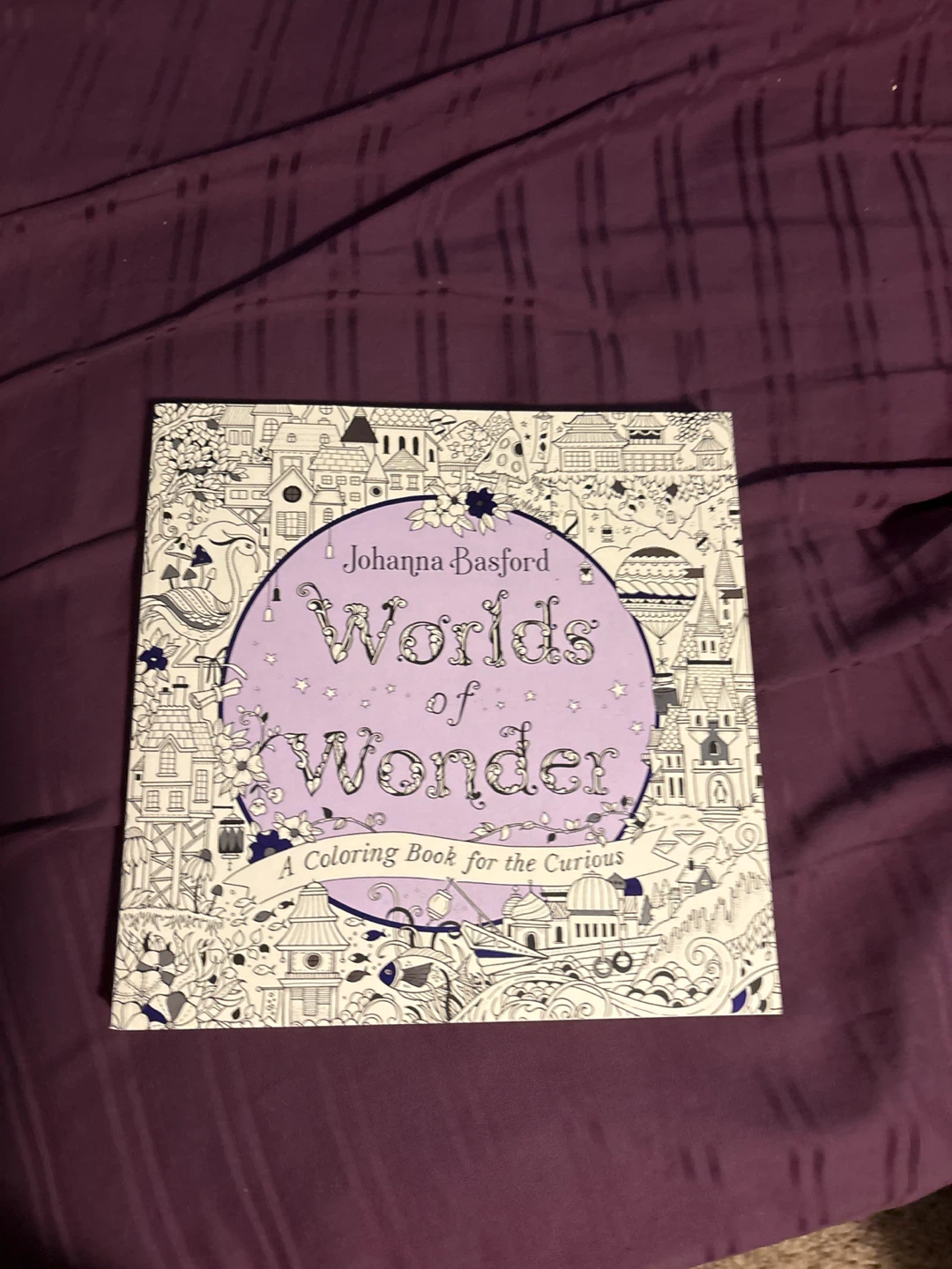 Johanna Basford Worlds of Wonder Coloring Book