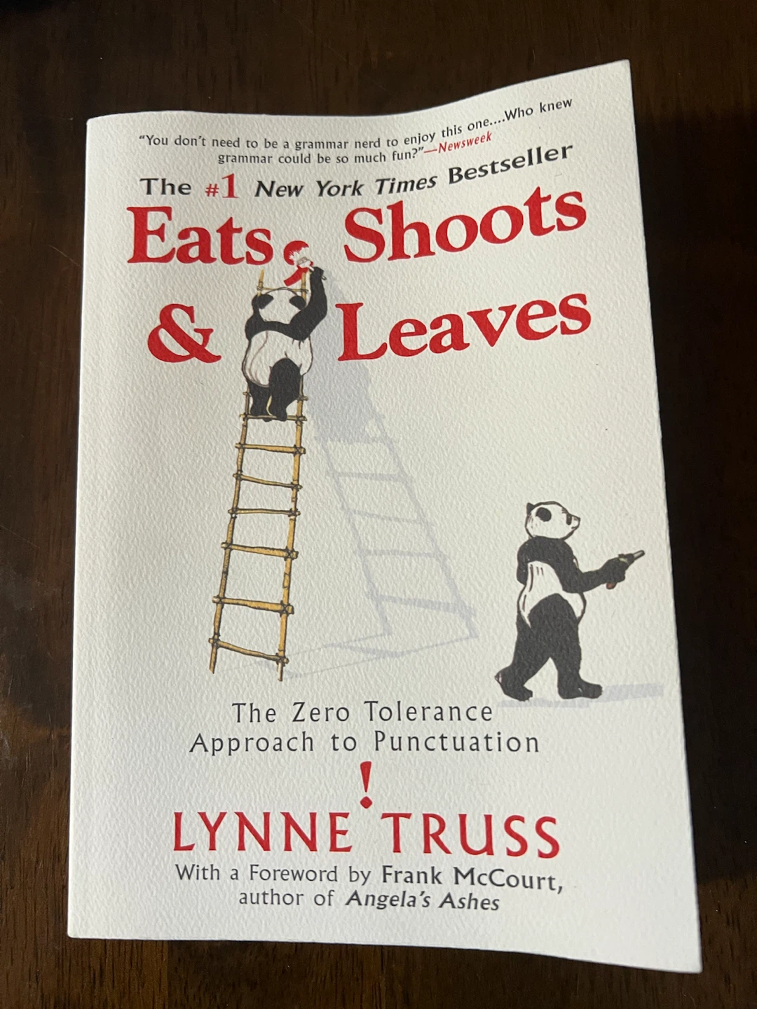 Eats, Shoots & Leaves by Lynne Truss