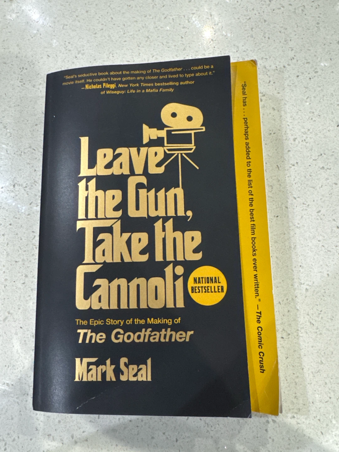 Leave the Gun, Take the Cannoli by Mark Seal