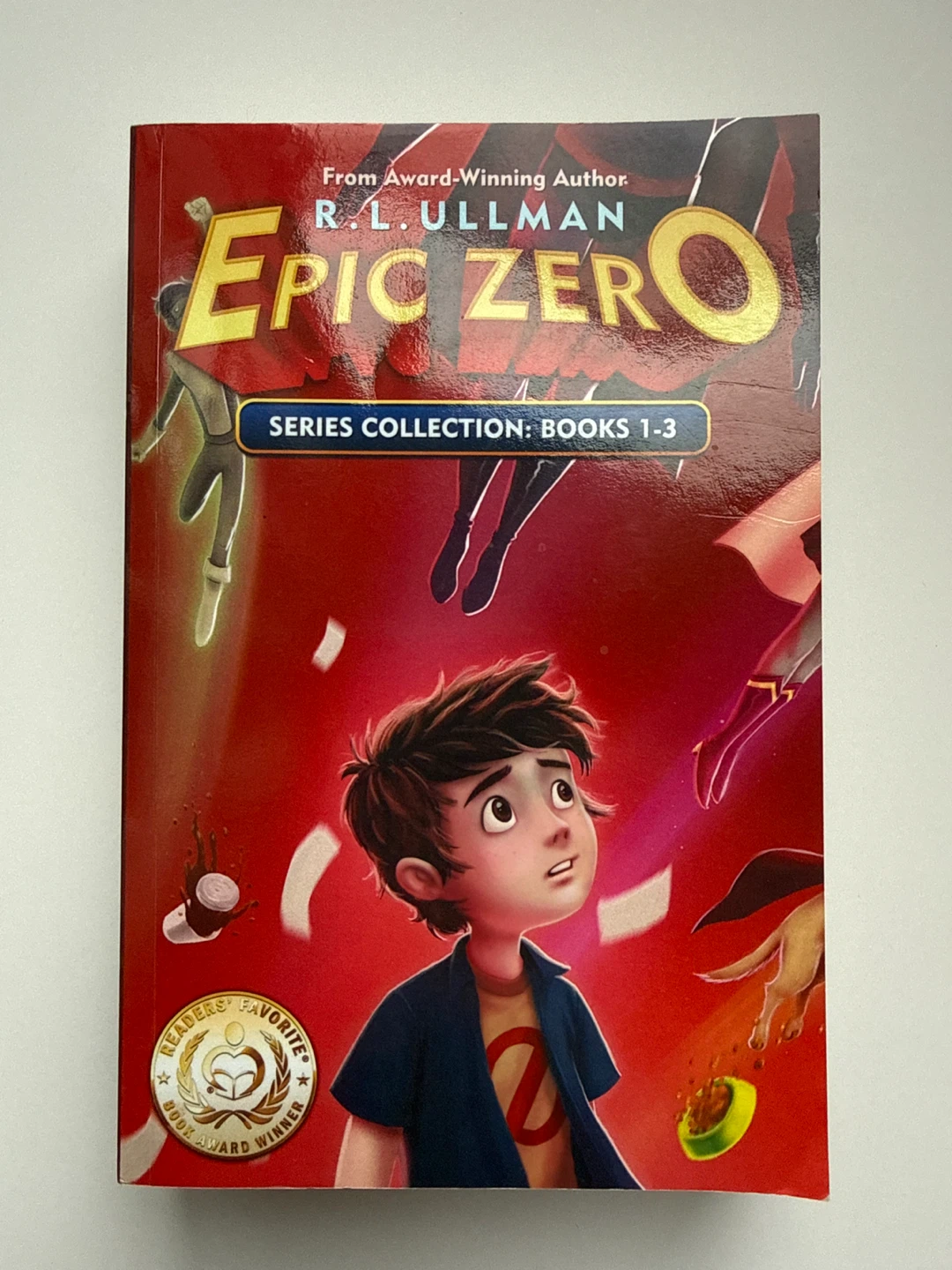 ‘Epic Zero’ Series Collection: Books 1-3 by R.L. Ullman