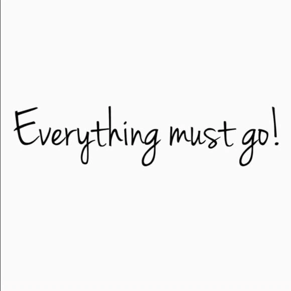 Everything Must Go! Sale Announcement