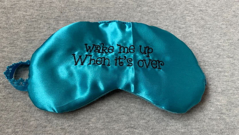 Blue Eye Mask - “Wake Me Up When It's Over”