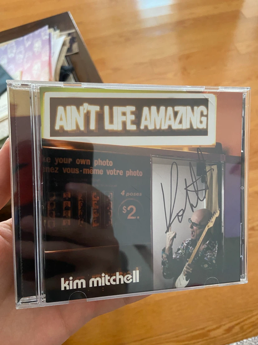 Signed Kim Mitchell Ain't Life Amazing CD