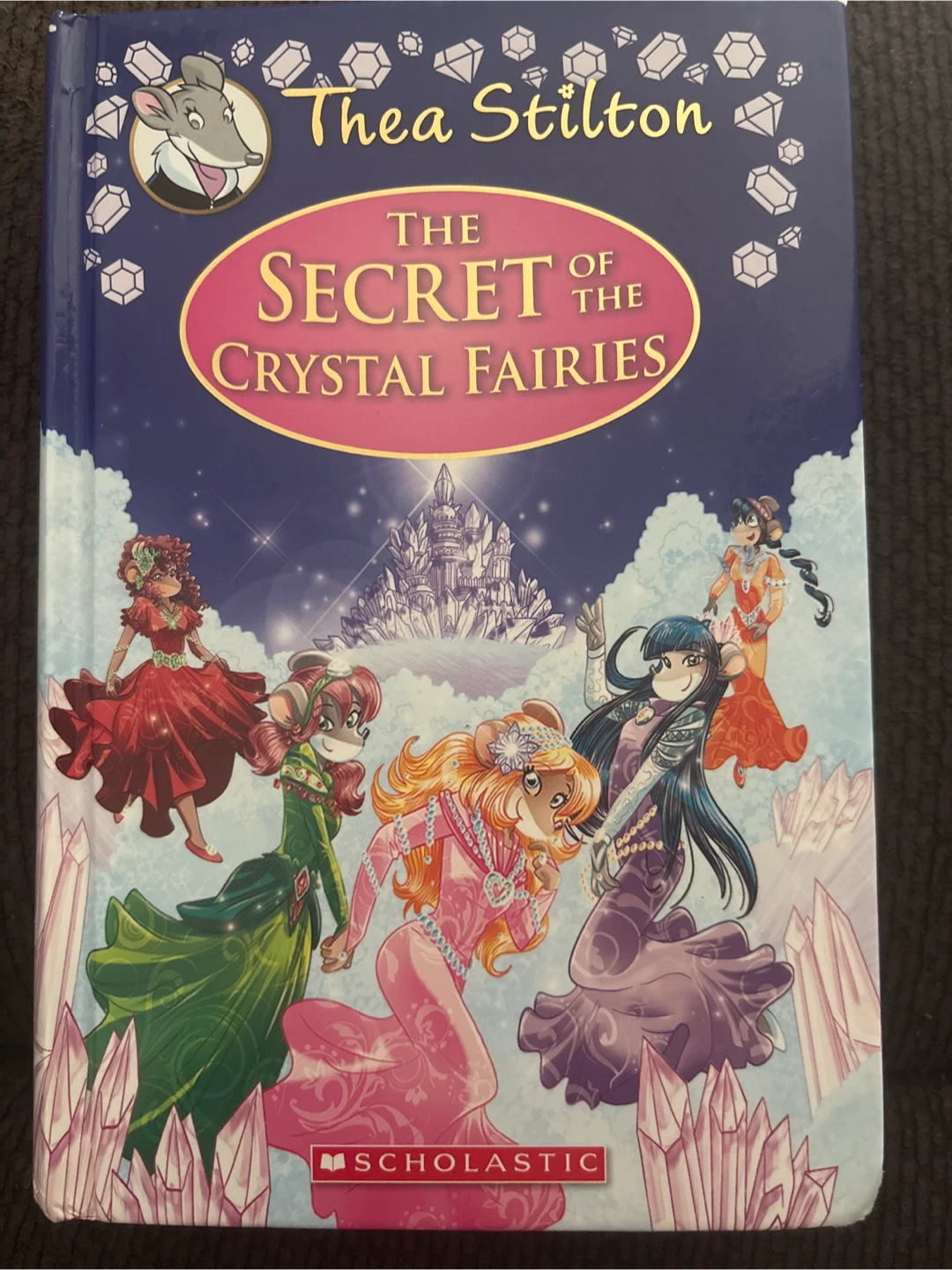 Thea Stilton: The Secret of the Crystal Fairies Book
