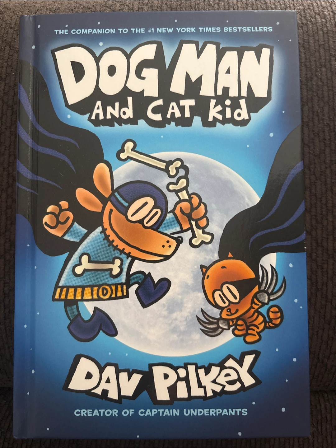 Dog Man and Cat Kid by Dav Pilkey Book 4