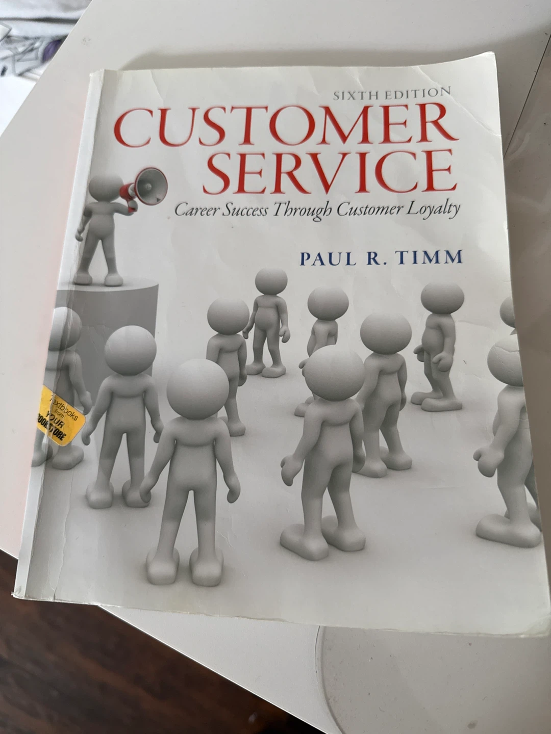 Customer Service: Career Success Through Customer Loyalty