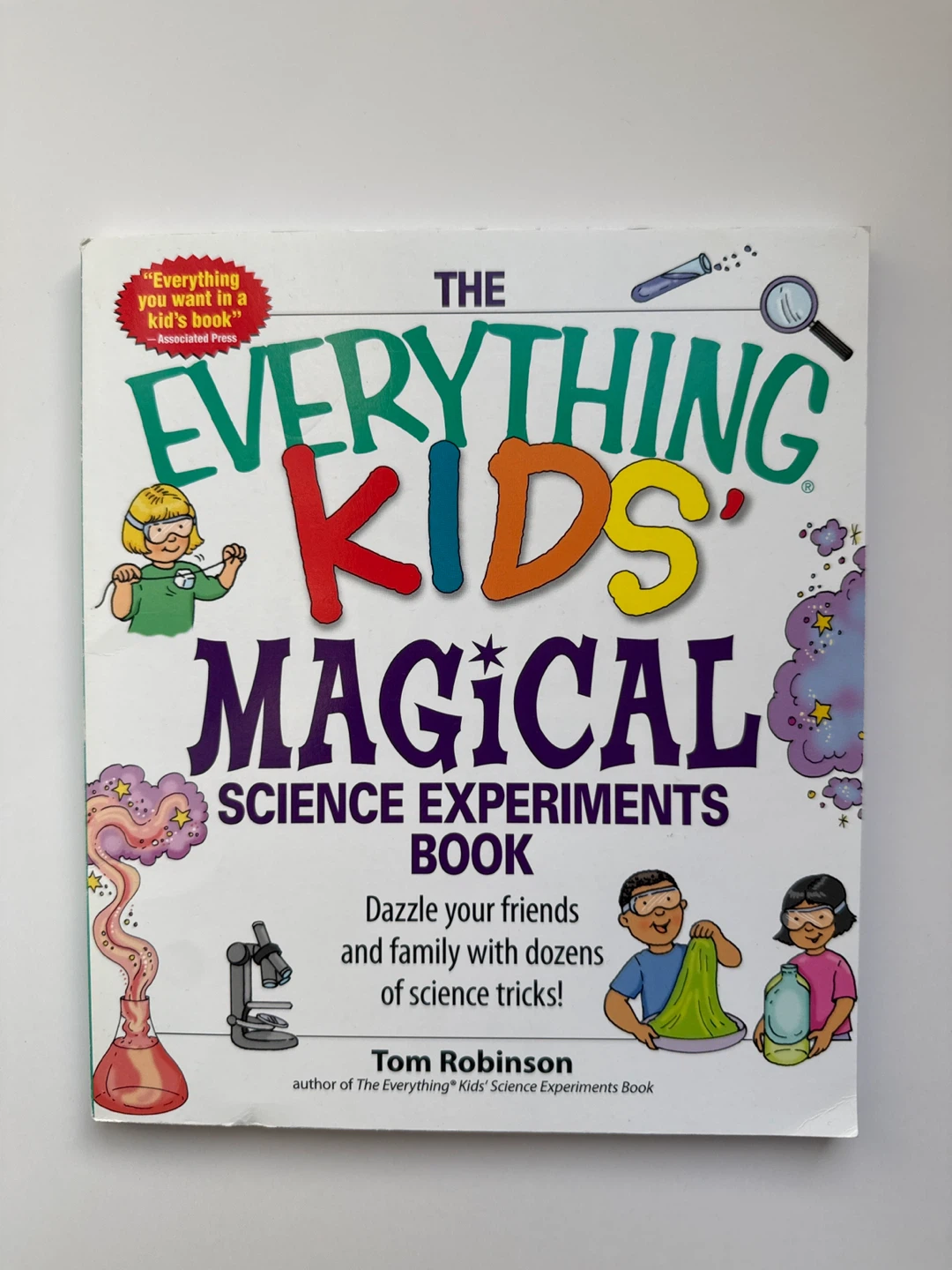 The Everything Kids Magical Science Experiments Book