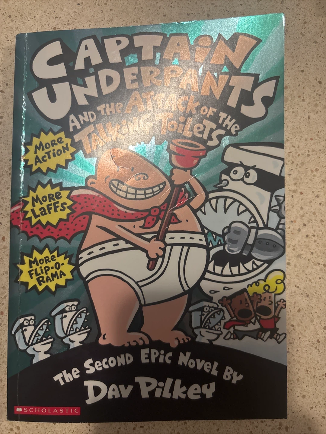 Captain Underpants and the Attack of the Talking Toilets Book