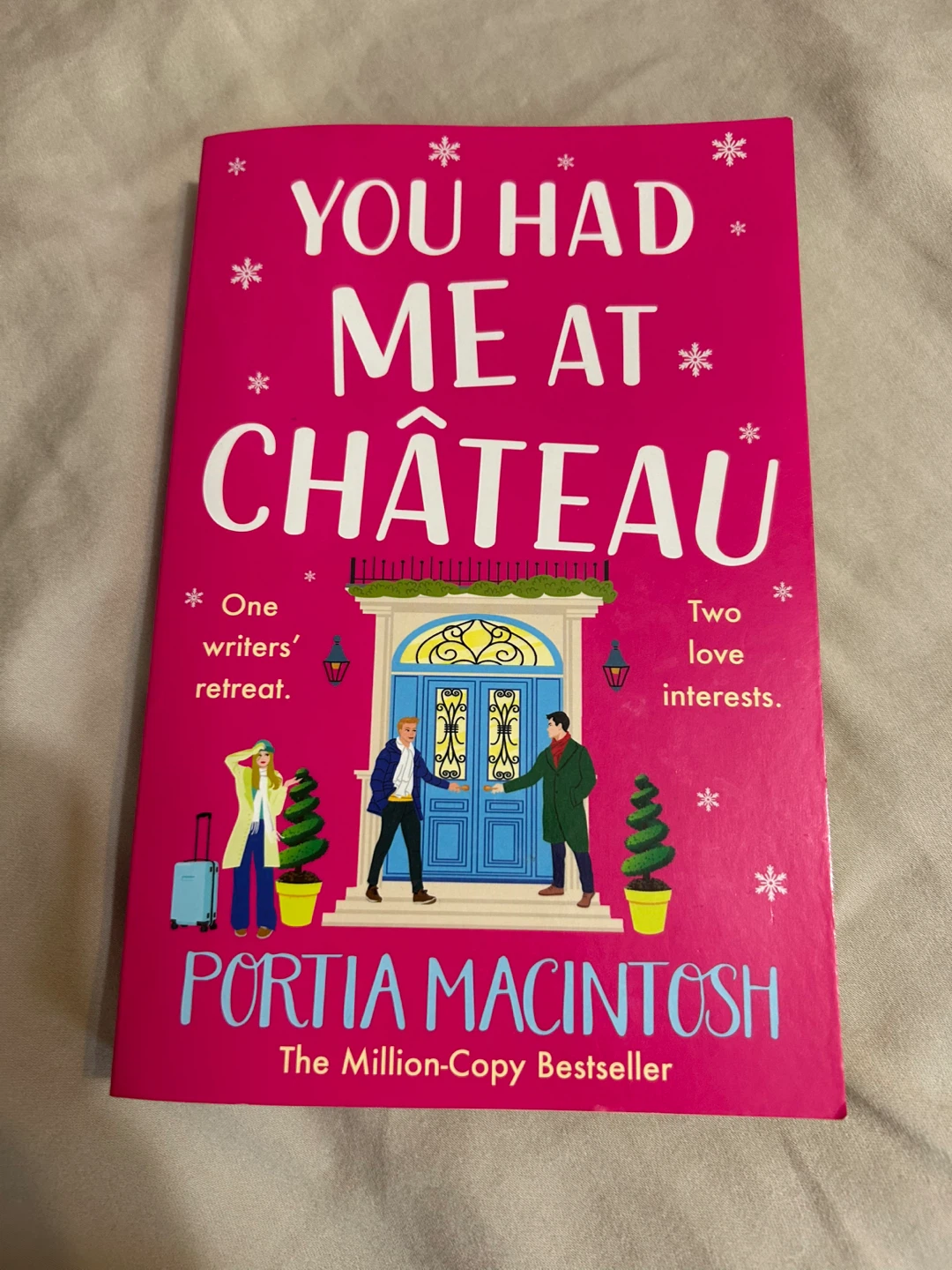You Had Me at Château by Portia MacIntosh