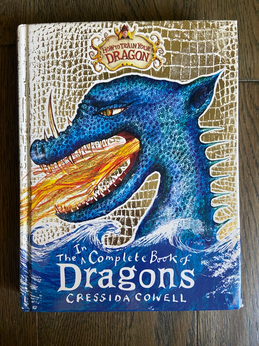 How to Train Your Dragon: In the Complete Book of Dragons