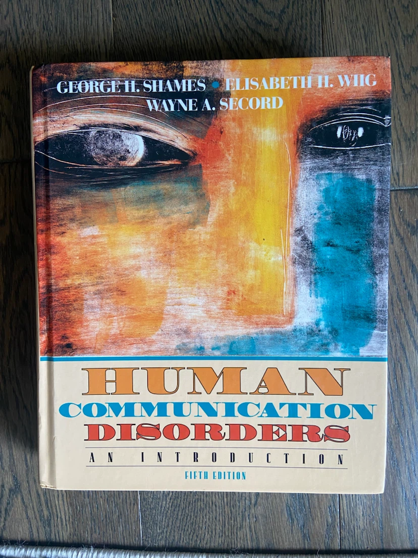 Human Communication Disorders: An Intro, 5th Ed