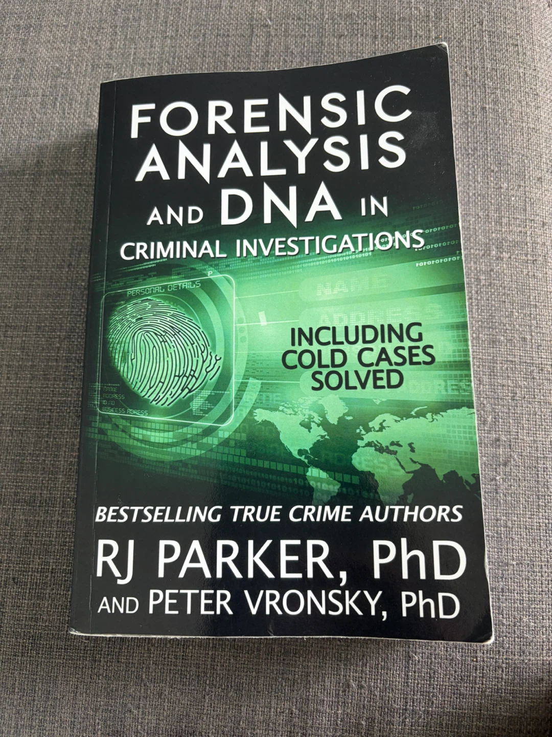 Forensic Analysis and DNA in Criminal Investigations Book