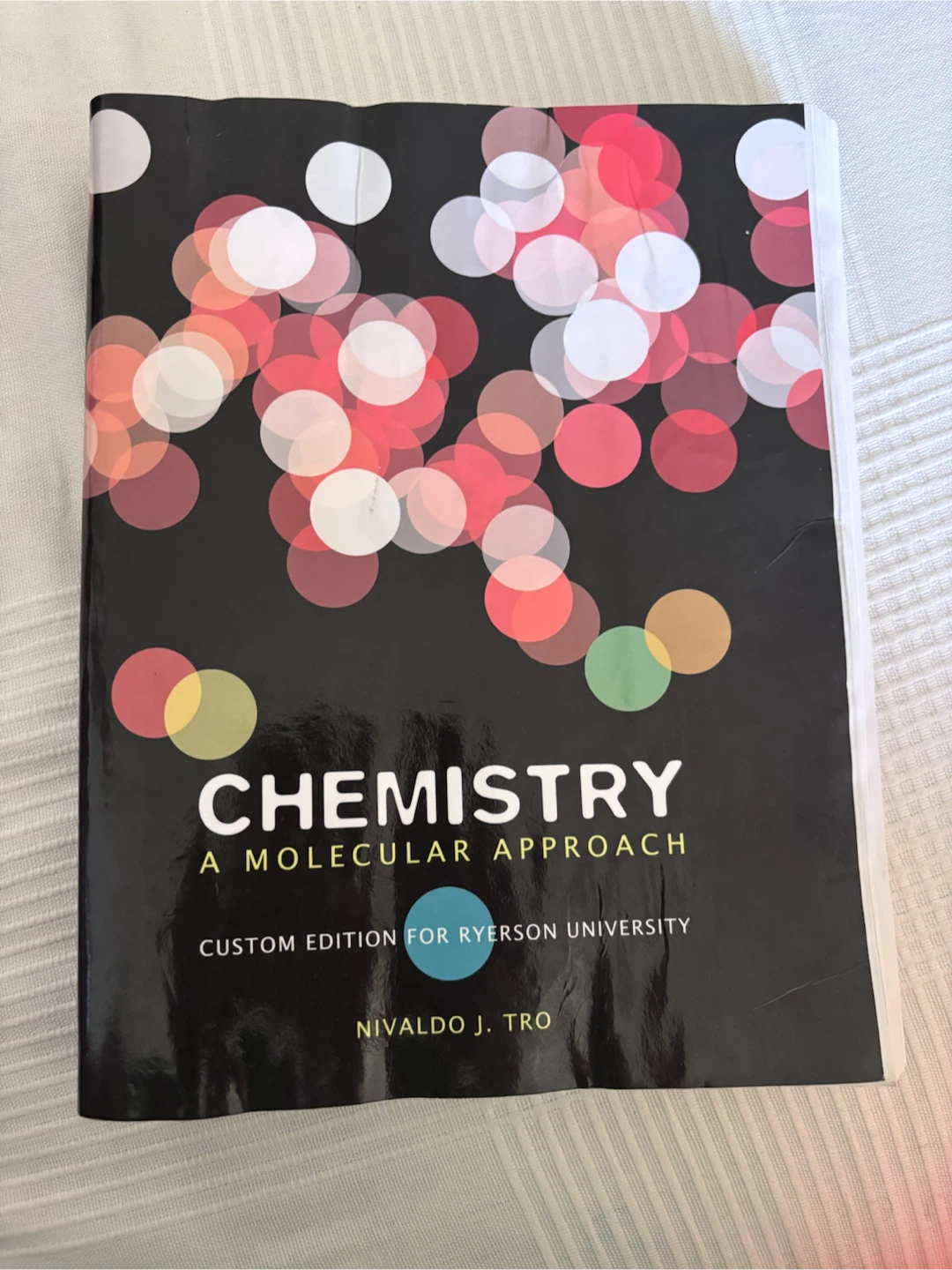 Chemistry: A Molecular Approach Custom Edition